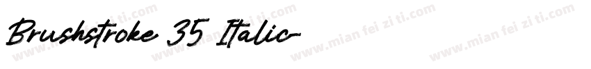 Brushstroke 35 Italic字体转换